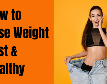 Lose Weight Fast and Healthy